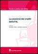 La cessione dei crediti della P.A.