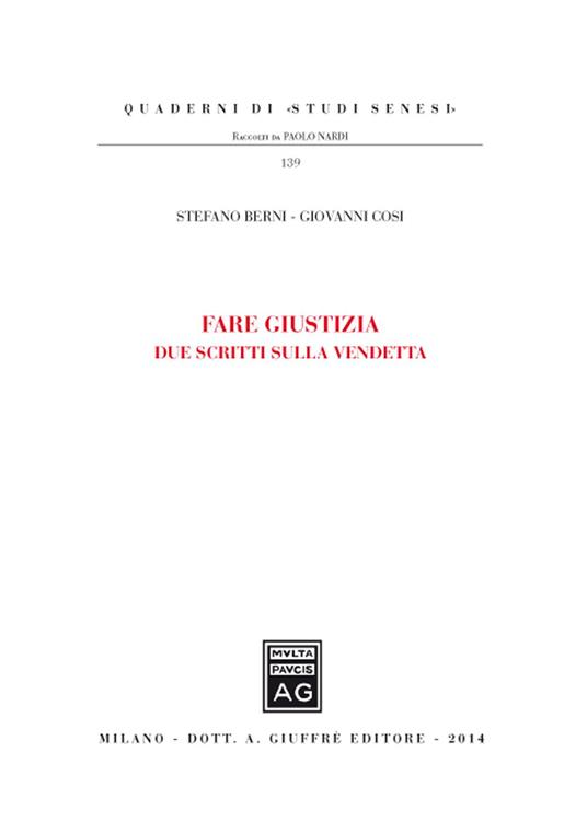 Fare giustizia. Due scritti sulla vendetta - Giovanni Cosi - copertina