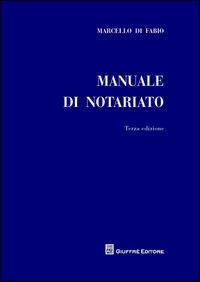 Manuale di notariato - Marcello Di Fabio - copertina