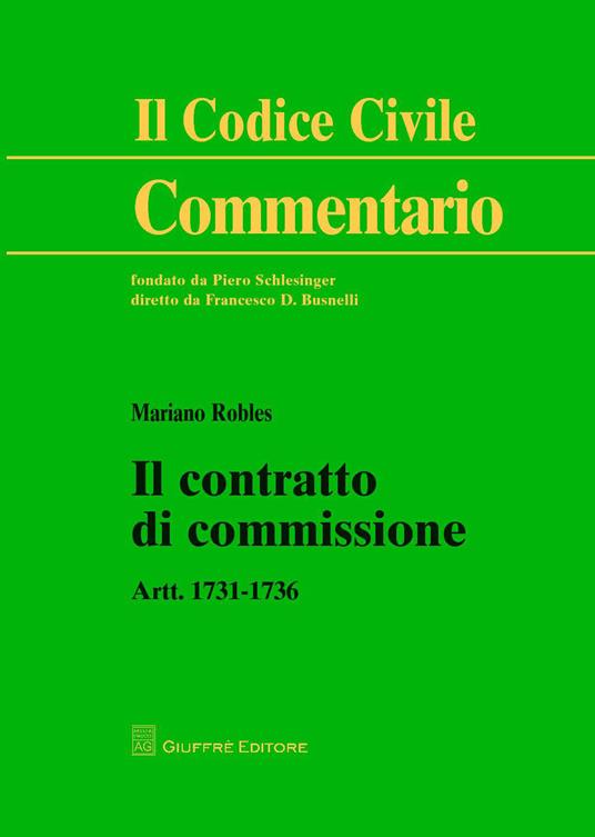Il contratto di commissione. Artt. 1731-1736 - Mariano Robles - copertina
