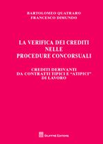 Verifica dei crediti nelle procedure concorsuali. Vol. 4: Verifica dei crediti nelle procedure concorsuali.
