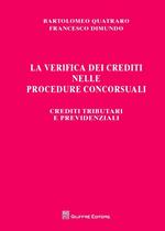 La verifica dei crediti nelle procedure concorsuali. Crediti tributari e previdenziali