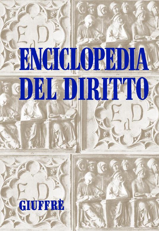 Enciclopedia del diritto. Annali. Vol. 8: Agente sotto copertura. Unione europea (bilancio). - copertina