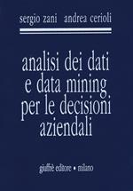 Analisi dei dati e data mining per le decisioni aziendali
