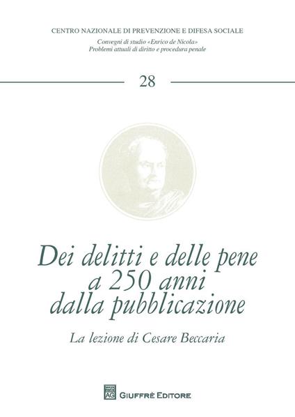 Dei delitti e delle pene a 250 anni dalla sua pubblicazione - copertina