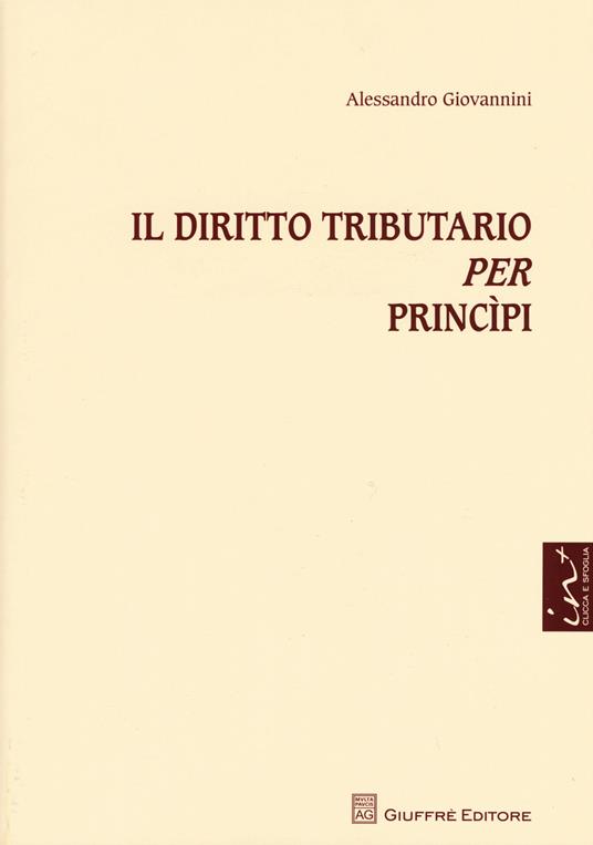 Il diritto tributario per princìpi. Con aggiornamento online - Alessandro Giovannini - copertina