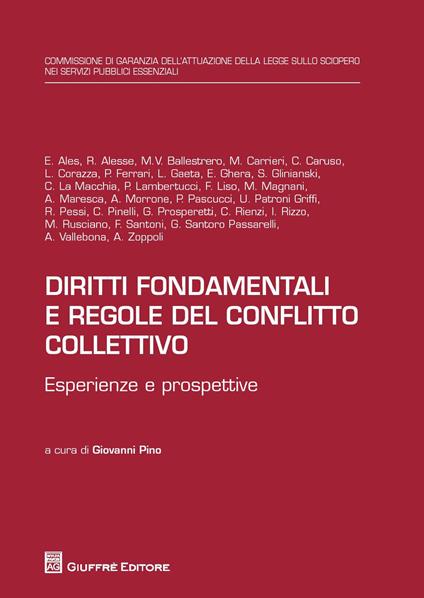 Diritti fondamentali e regole del conflitto collettivo. Esperienze e prospettive - copertina