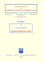 Il soggetto. Vol. 2: Capacità, legittimazione, status.