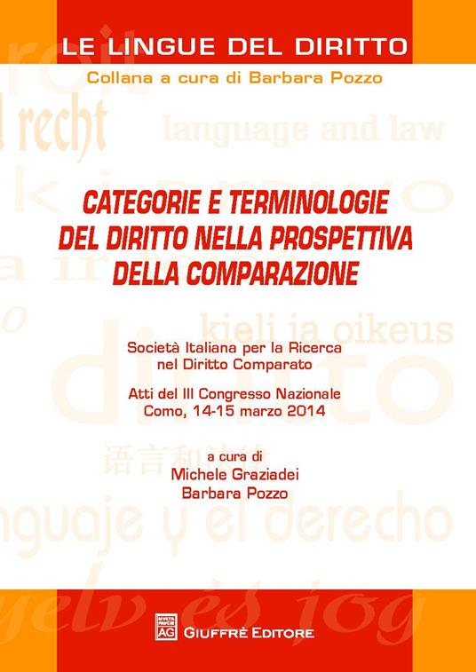 Categorie e terminologie del diritto nella prospettiva della comparazione. Atti del 3° Congresso nazionale (Como, 14-15 marzo 2014) - copertina