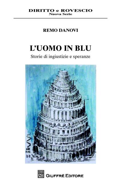 L' uomo in blu - Remo Danovi - copertina