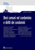 I beni comuni nel condominio e i diritti dei condomini