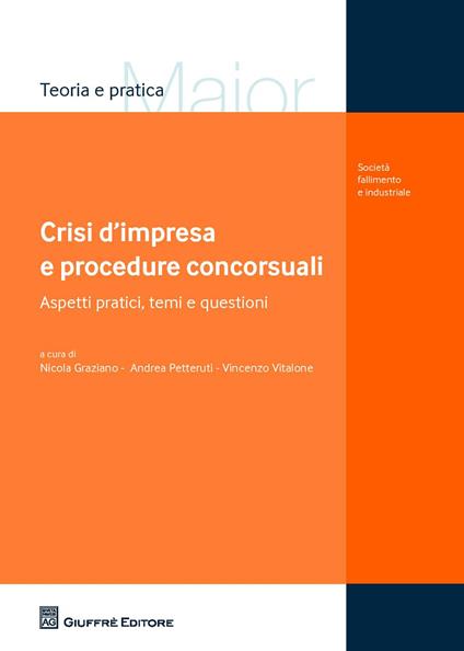 Crisi d'impresa e procedure concorsuali. Aspetti pratici, temi e questioni - copertina