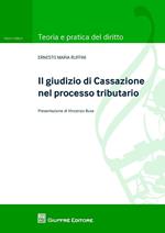 Il giudizio di Cassazione nel processo tributario