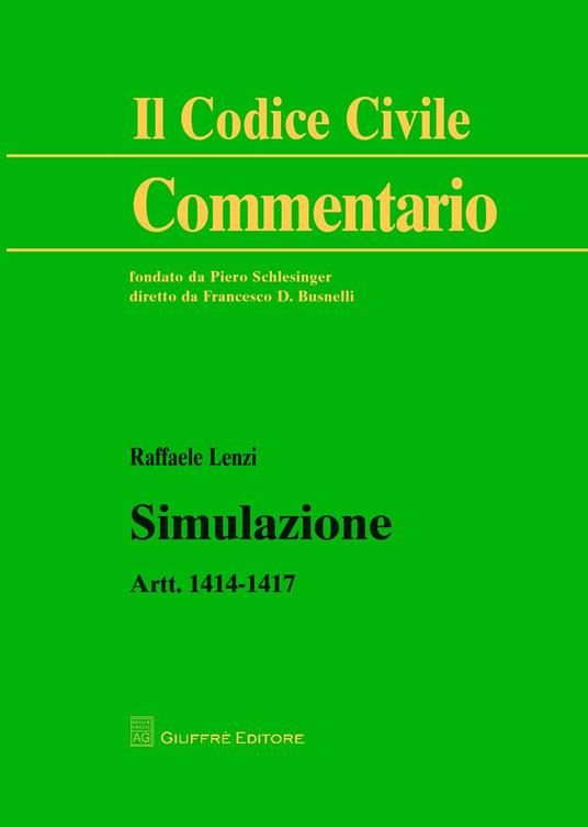 Simulazione. Artt. 1414-1417 - Raffaele Lenzi - copertina