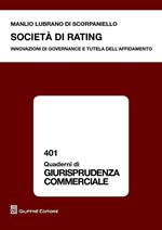 Società di rating. Innovazioni di governance e tutela dell'affidamento