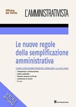 Le nuove regole della semplificazione amministrativa