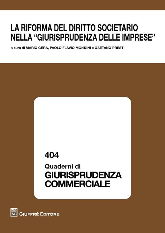 La riforma del diritto societario nella giurisprudenza delle imprese. Atti del Convegno (Milano, 26 novembre 2015) - copertina