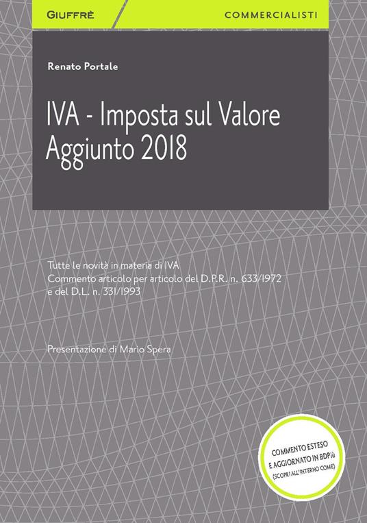 IVA. Imposta sul valore aggiunto 2018 - Renato Portale - copertina