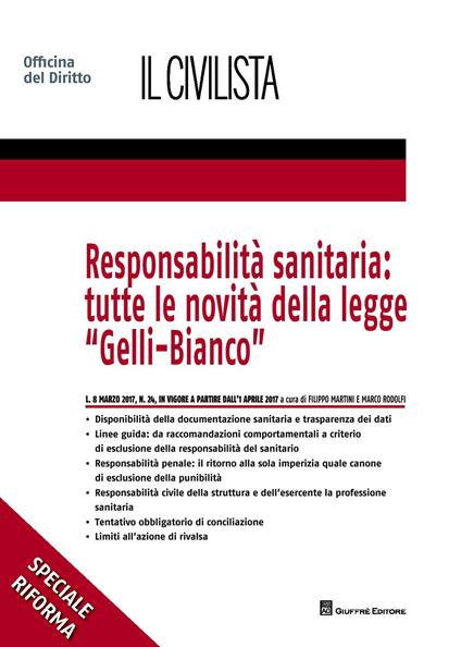 Responsabilità sanitaria: tutte le novità della legge «Gelli-Bianco» - copertina