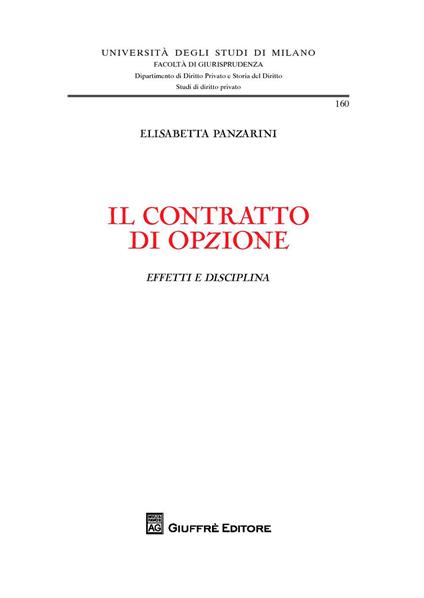 Il contratto di opzione. Effetti e disciplina - Elisabetta Panzarini - copertina