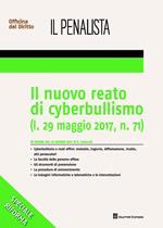 Il nuovo reato di cyberbullismo (l. 29 maggio 2017, n. 71)