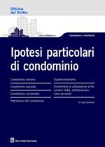 Ipotesi particolari di condominio
