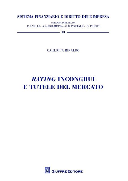 Rating incongrui e tutele del mercato - Carlotta Rinaldo - copertina