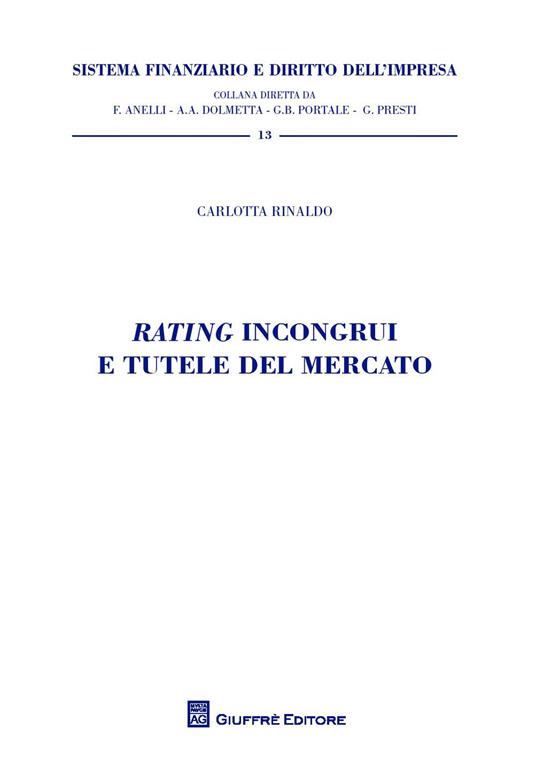 Rating incongrui e tutele del mercato - Carlotta Rinaldo - copertina