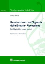 Il contenzioso con l'Agenzia delle entrate - Riscossione. Profili giuridici e casi pratici