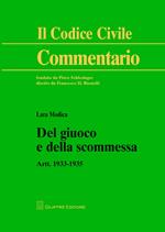 Del giuoco e della scommessa. Artt. 1933-1935