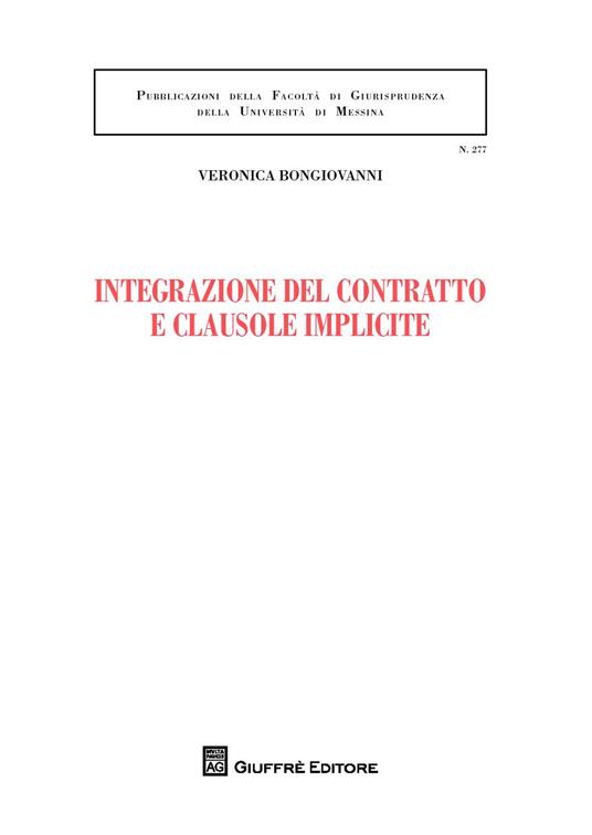 Integrazione del contratto e clausole implicite - Veronica Bongiovanni - copertina
