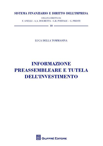 Informazione preassembleare e tutela dell'investimento - Luca Della Tommasina - copertina