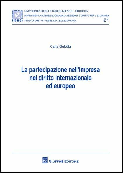 Partecipazione nell'impresa nel diritto internazionale ed europeo - Carla Gulotta - copertina