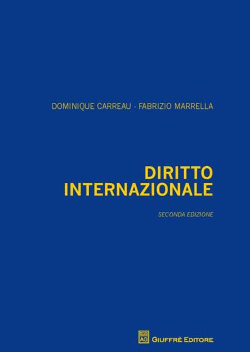Diritto internazionale - Fabrizio Marrella,Dominique Carreau - copertina