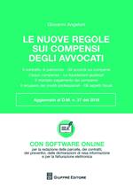 Le nuove regole dei compensi degli avvocati. Con software online