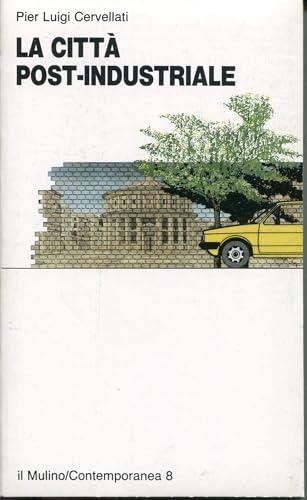 La città post-industriale
