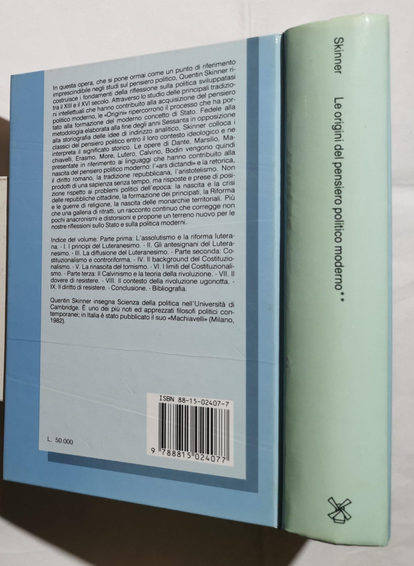 Le origini del pensiero politico moderno. Vol. 2: L'Età della Riforma.