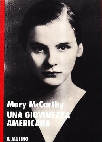 Una giovinezza americana - Mary McCarthy - copertina
