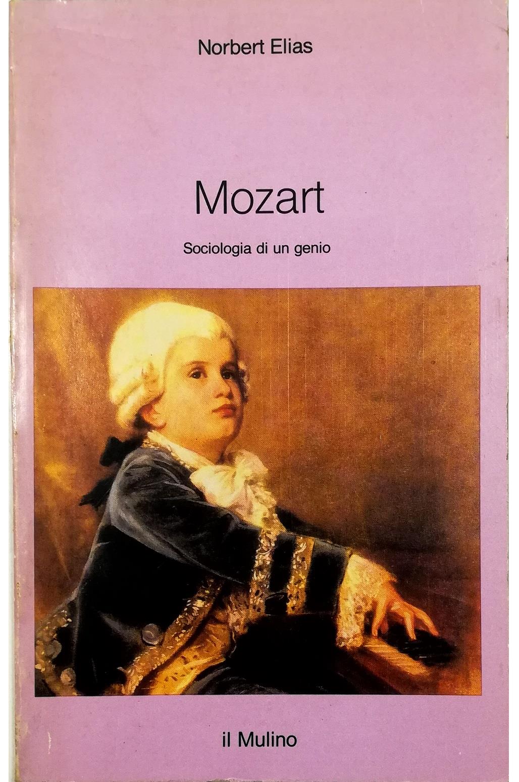 Mozart. Sociologia di un genio