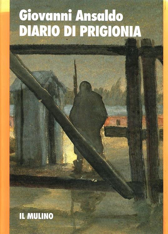 Diario di prigionia - Giovanni Ansaldo - copertina