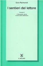 I sentieri del lettore. Vol. 3: Il Novecento: storia e teoria della letteratura.