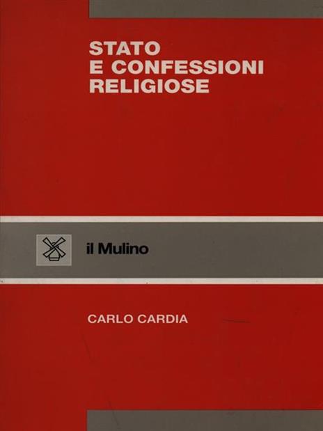 Stato e confessioni religiose - Carlo Cardia - 3