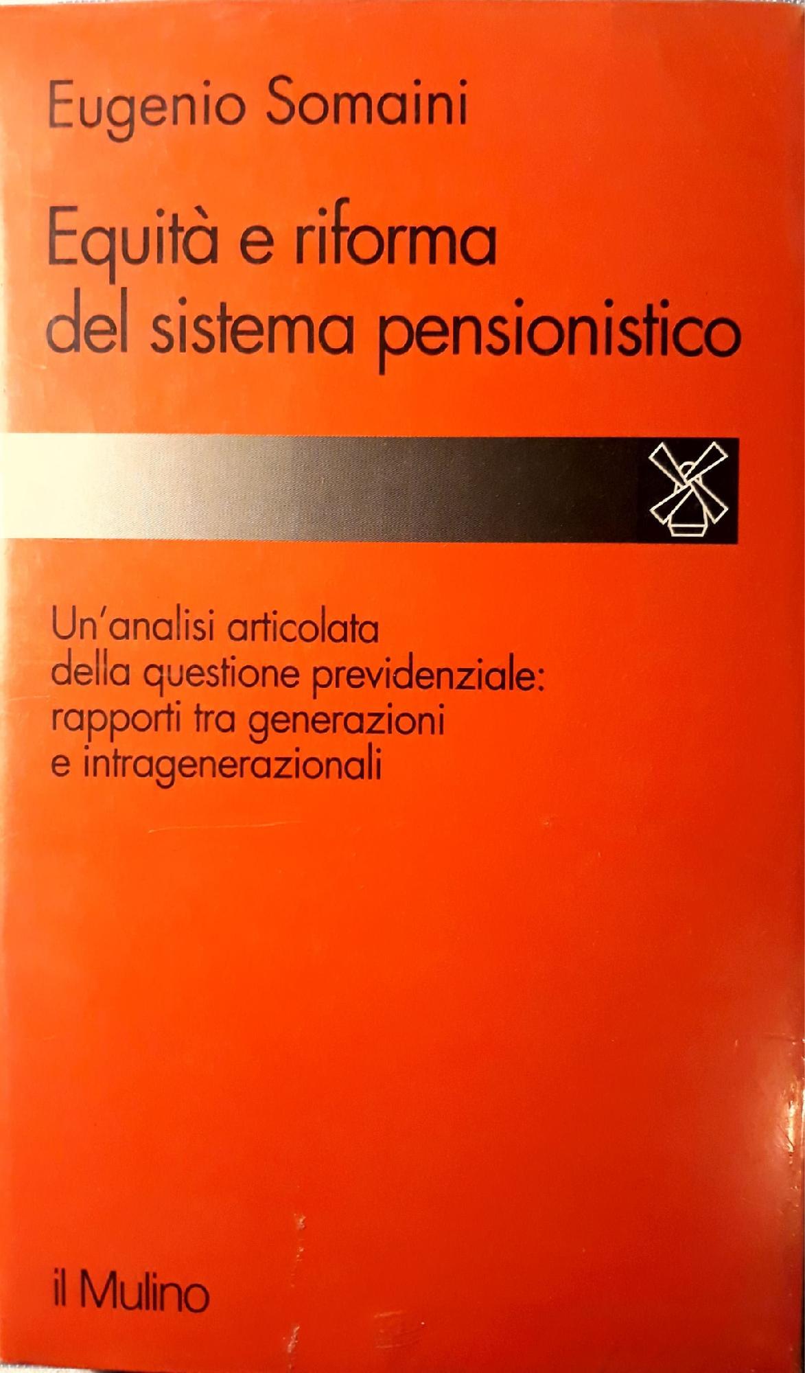 Equità e riforma del sistema pensionistico