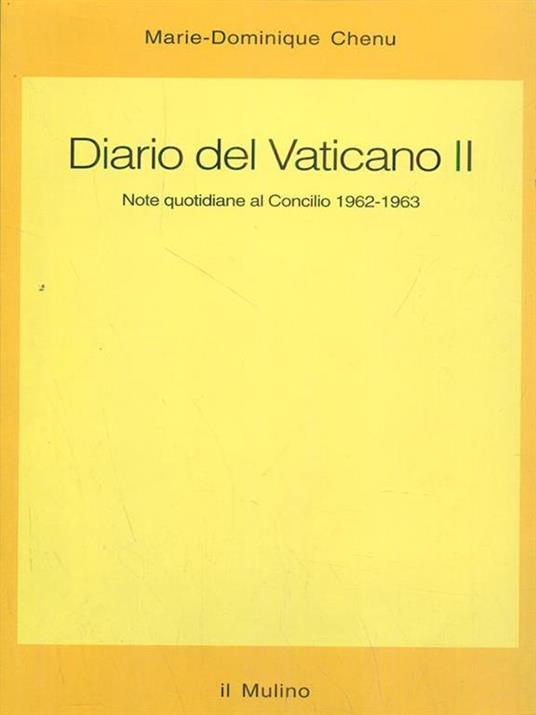 Diario del Vaticano II. Note quotidiane al Concilio 1962-1963 - Marie-Dominique Chenu - copertina