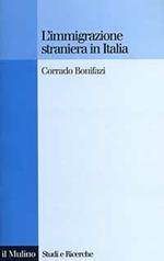 L' immigrazione straniera in Italia