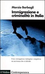Immigrazione e criminalità in Italia