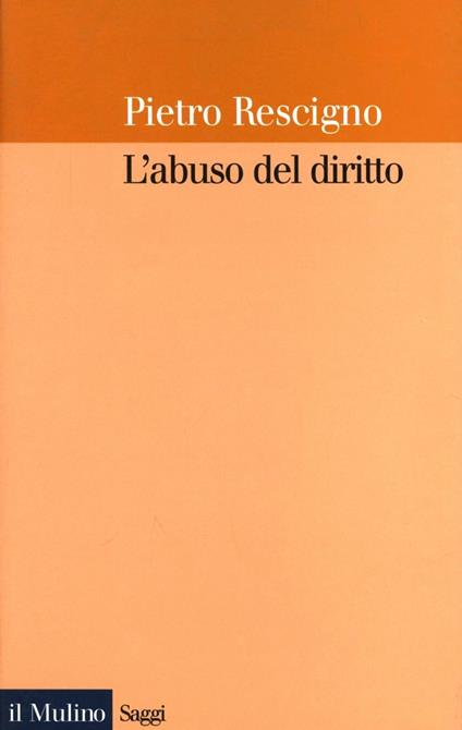 L' abuso del diritto - Pietro Rescigno - copertina