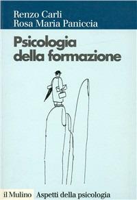 Psicologia della formazione - Renzo Carli,Rosa Maria Paniccia - copertina