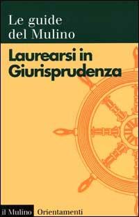 Laurearsi in giurisprudenza - copertina