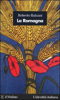 La Romagna - Roberto Balzani - copertina